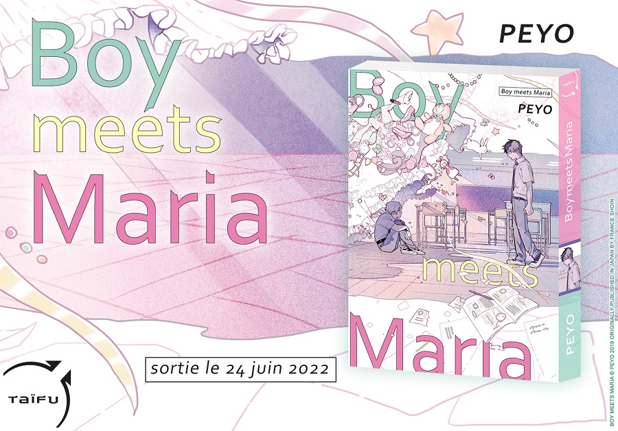 Boy Meets Maria chez Taifu