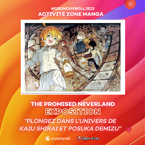 Crunchyroll : le plein d'activités à Japan Expo ! The promised Neverland