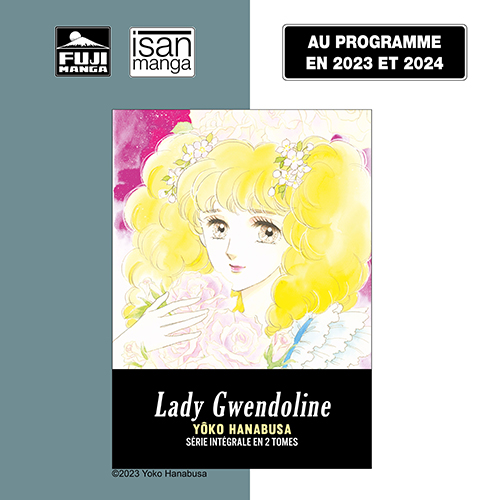 Le manga Lady Gwendoline chez Isan Manga