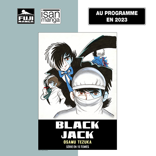 Black Jack d'Osamu Tezuka chez Isan Manga