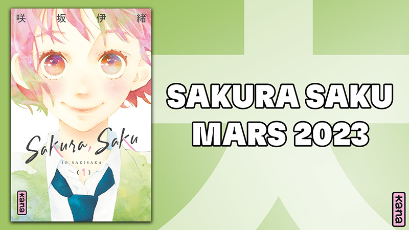 Le manga Sakura Saku annoncé par Kana