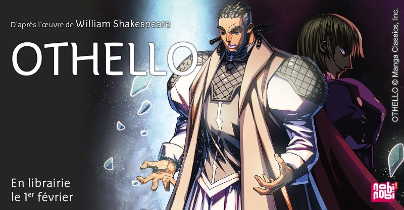 Othello adapté en manga chez Nobi Nobi