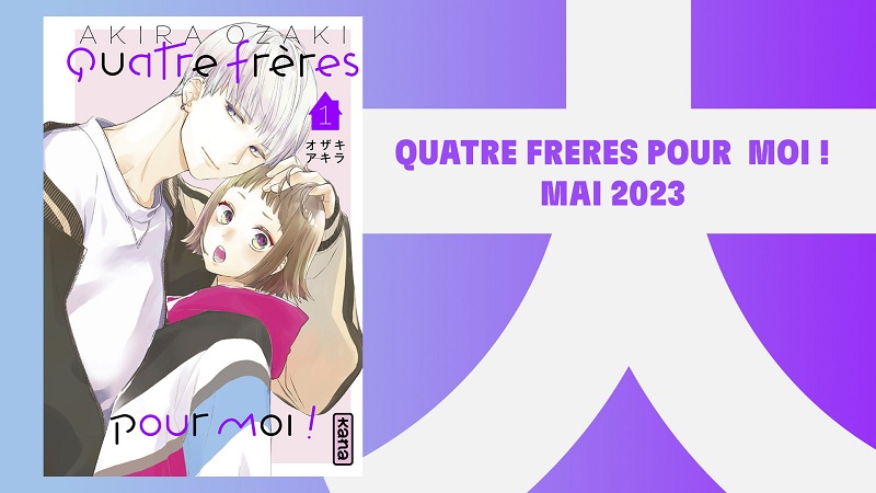 manga : Quatre frères pour moi