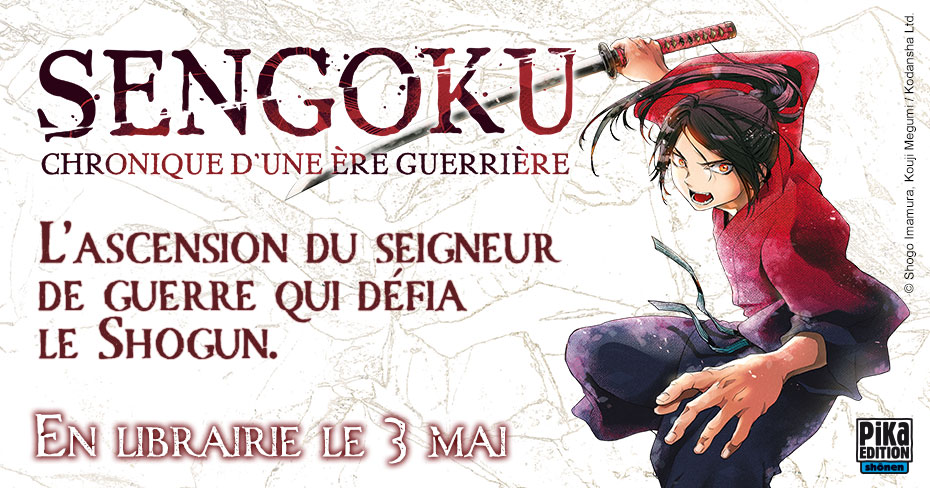 Sengoku - Chronique d'une ère guerrière