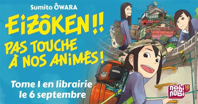 Le manga Eizôken ! Pas touche à nos animés ! chez Nobi Nobi