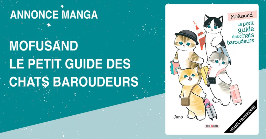 Le petit guide des chats baroudeurs chez Soleil manga