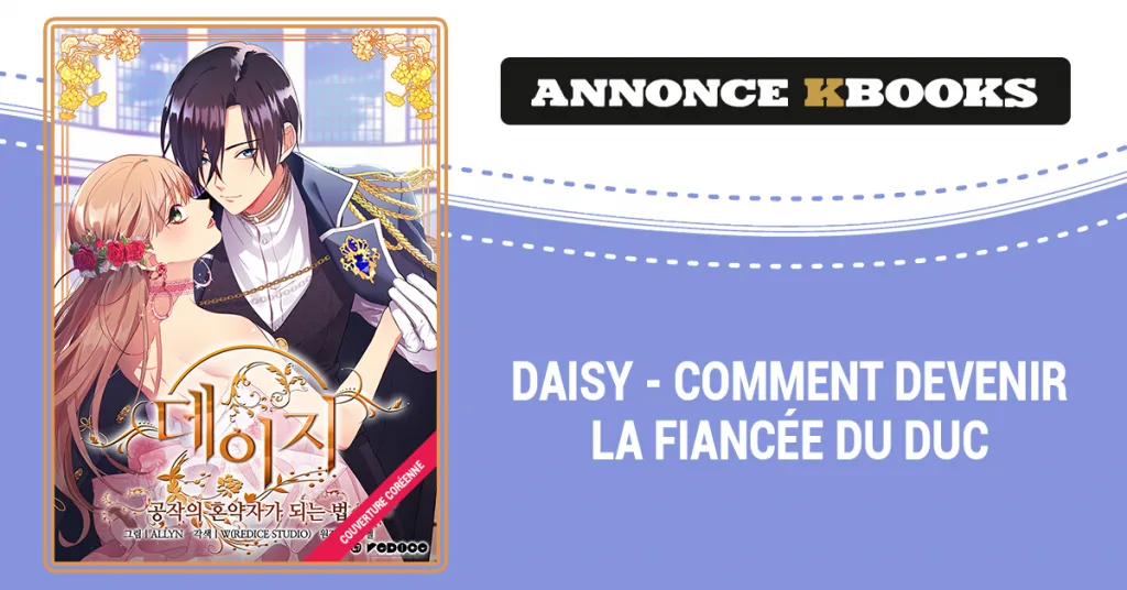 Daisy - Comment devenir la fiancée du Duc chez KBOOKS !