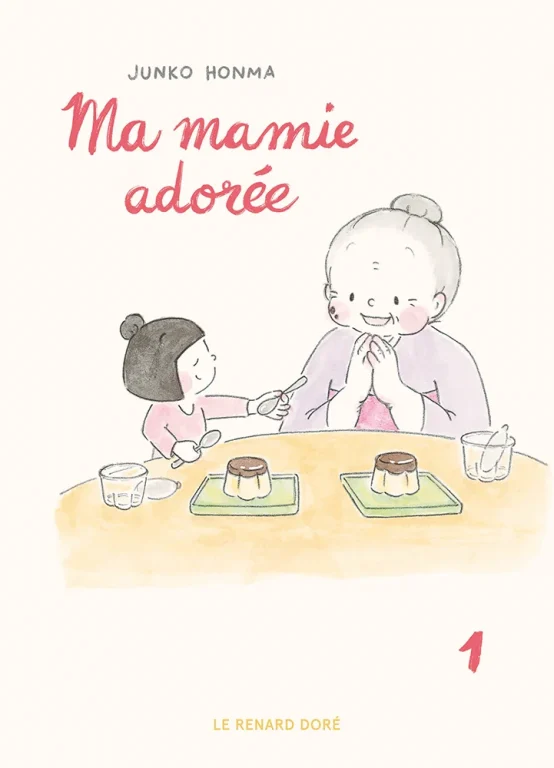 Le Renard Doré : Ma Mamie Adorée