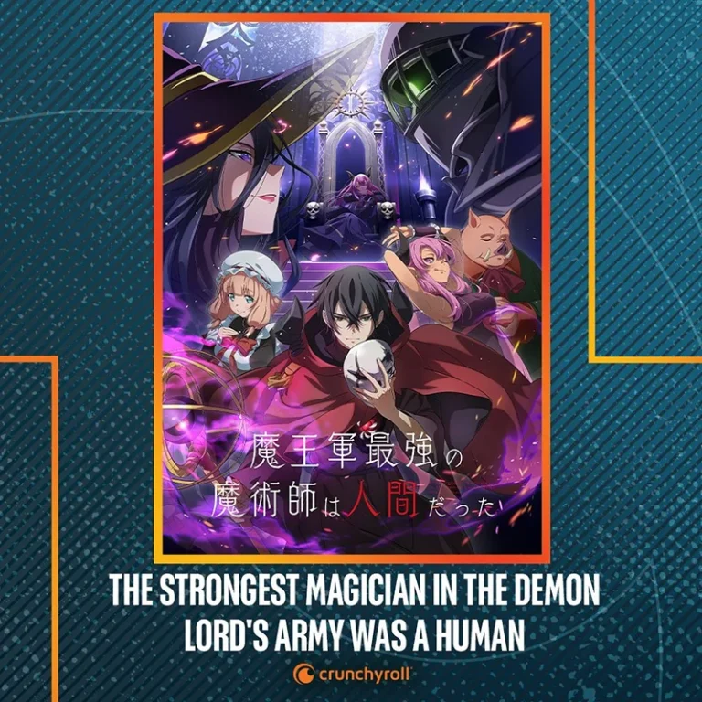 Crunchyroll - animes été 2024 - The Strongest Magician in the Demon Lord's Army was a Human