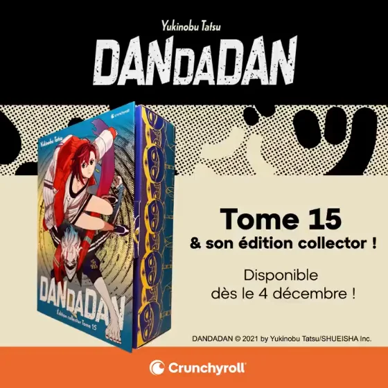 Dandadan tome 15 collector