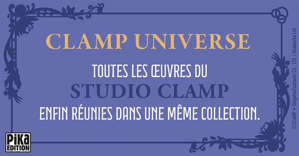 Annonce de la collection Clamp Universe